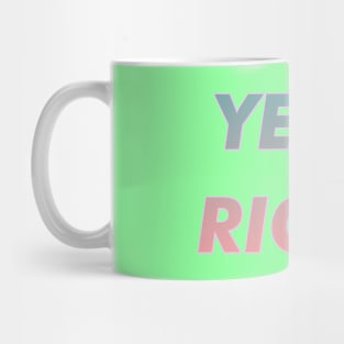 Yeah right, Joji Mug